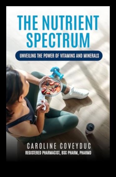 Το φάσμα των θρεπτικών συστατικών Μια βαθιά κατάδυση στη θρεπτική αξία 2 The Nutrient Spectrum: Exploring the Depths of Nutrition Value